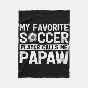 Mens My Favourite Soccer Player Calls Me Papaw Fat Fleece Blanket