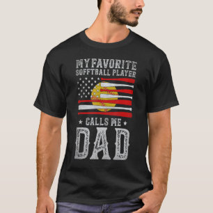 Mens My Favourite Softball Player Calls Me Dad Sof T-Shirt