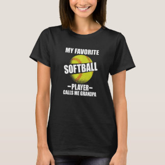 Mens My Favourite Softball Player Calls Me Grandpa T-Shirt