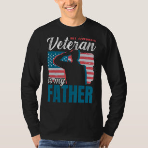 Mens My Favourite Veteran Is My Father Fatherhood T-Shirt