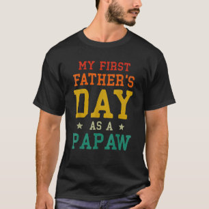 Mens My First Fathers Day as a Papaw Est 2021 Firs T-Shirt