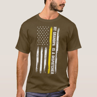 Mens my grandpa is a dispatcher grandfather dispat T-Shirt