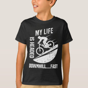 Mens My Life Is Headed Downhill Fast Mountain Bike T-Shirt