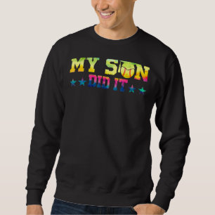 Mens My Son Did It Senior 1 Sweatshirt