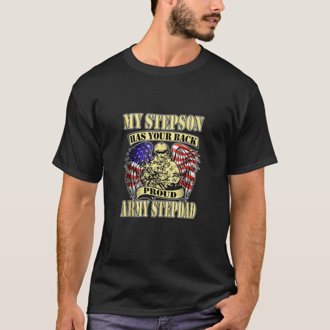 Mens My Stepson Has Your Back Proud Army Stepdad U T-Shirt (Front)
