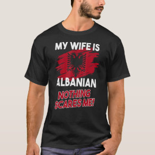 Mens My Wife Is Albanian Flag Albanian Eagle Alban T-Shirt