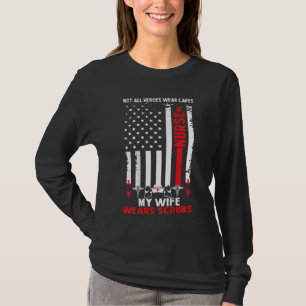 Mens My Wife Wears Scrubs American Flag Nurse Gift T-Shirt
