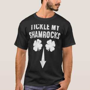 Mens Naughty St Patricks Day Dirty Humour Mens Tic T-Shirt