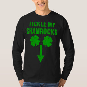 Mens Naughty St Patricks Day Dirty Humour Mens Tic T-Shirt