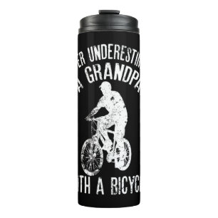 Mens Never Underestimate A Grandpa With A Bicycle Thermal Tumbler