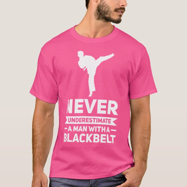 Mens Never Underestimate A Man Black Belt Karate T-Shirt (Front)