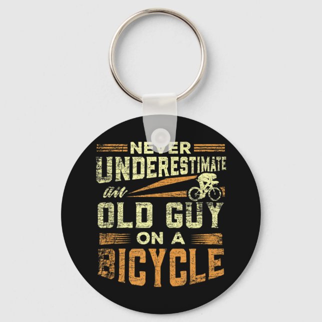 Mens Never Underestimate an Old Guy on a Motorcycl Key Ring (Front)