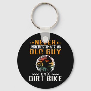 Mens Never Underestimate an Old Guy on an Dirt Bik Key Ring