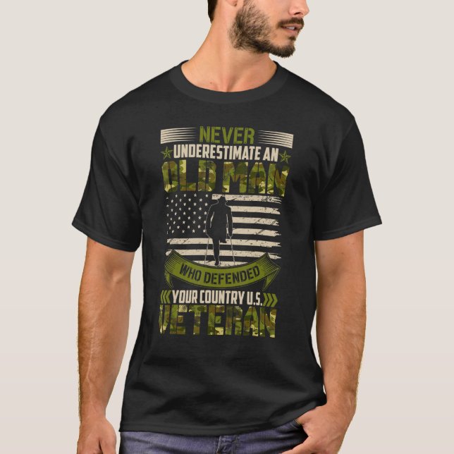 Mens Never Underestimate An Old Man Veterans Day U T-Shirt (Front)