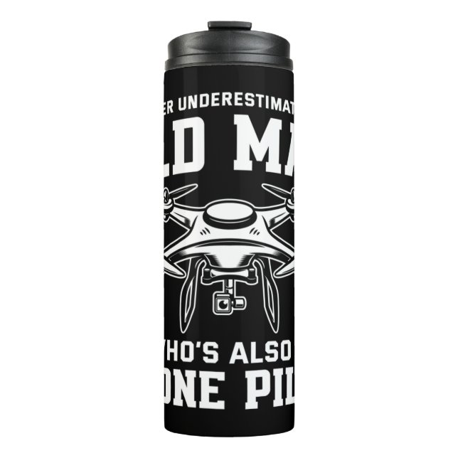 Mens Never Underestimate An Old Man Who's Also Thermal Tumbler (Front)