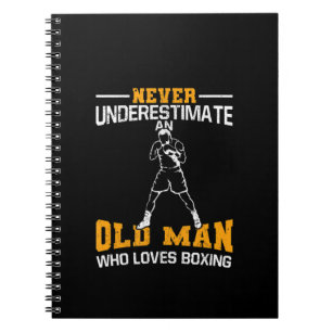 Mens Never Underestimate An Old Man Who Loves Boxi Notebook