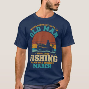 Mens Never Underestimate An Old Man Who Loves Fish T-Shirt