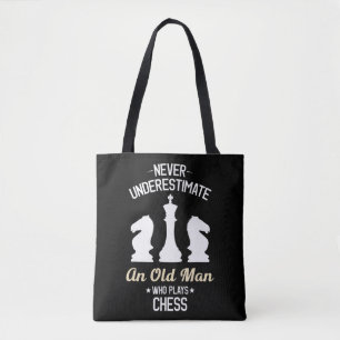 Mens Never Underestimate an Old Man Who Plays Ches Tote Bag