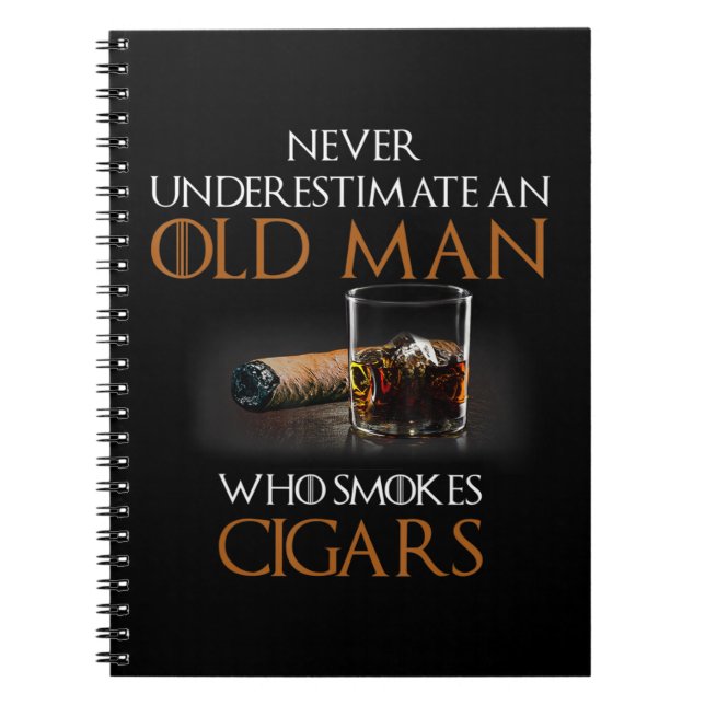 Mens Never Underestimate An Old Man Who Smokes Cig Notebook (Front)