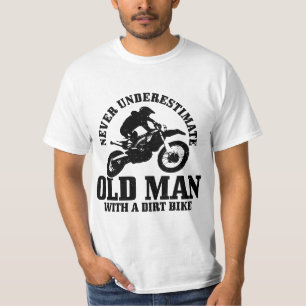 Mens Never Underestimate An Old Man With A Dirt Bi T-Shirt