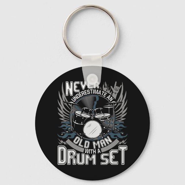 Mens Never Underestimate An Old Man With A Drum Se Key Ring (Front)