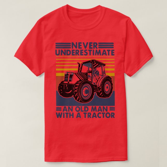 Mens Never Underestimate An Old Man With A Tractor T-Shirt (Design Front)