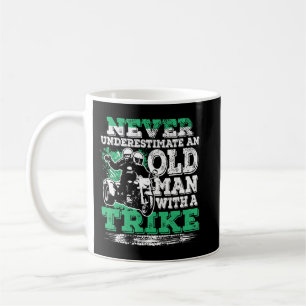 Mens Never Underestimate An Old Man With A Trike C Coffee Mug