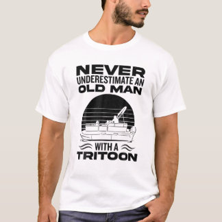 Mens Never Underestimate An Old Man With A Tritoon T-Shirt