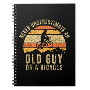 Mens Never Underestimate Funny Cycling Tshirt Are  Notebook