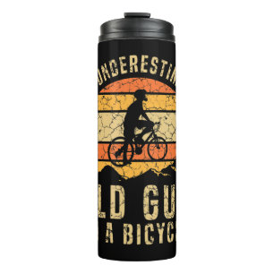 Mens Never Underestimate Funny Cycling Tshirt Are Thermal Tumbler