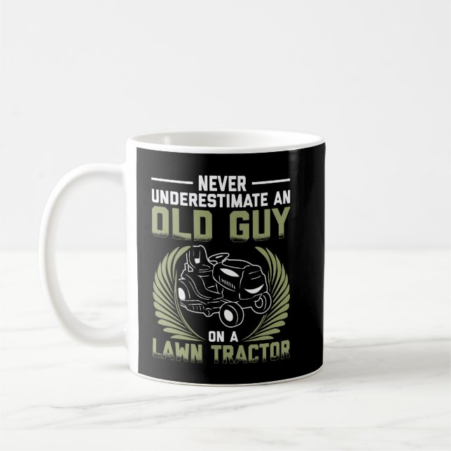 Mens Never Underestimate Old Guy On A Lawn Tractor Coffee Mug (Left)