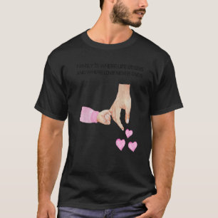 Mens New Dad And Daughter Holding Hands Of A Baby  T-Shirt