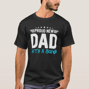 Mens New Dad Gender Reveal Party Proud New Dad It' T-Shirt