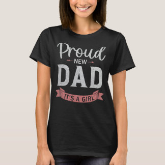 Mens New Dad Gender Reveal Party Proud New Dad It' T-Shirt