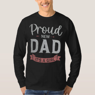 Mens New Dad Gender Reveal Party Proud New Dad It' T-Shirt
