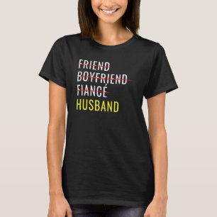 Mens Newlywed Friend Boyfriend Fiance Husband Jus T-Shirt
