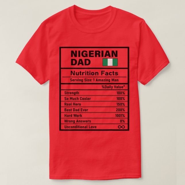 Mens Nigerian Dad Nutrition Facts Father's Day Nat T-Shirt (Design Front)