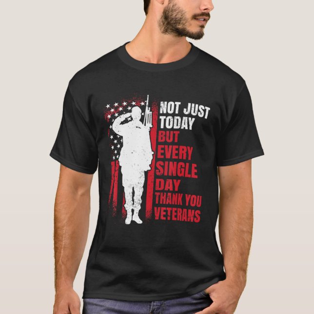 Mens Not Just Today But Every Single Day Thank You T-Shirt (Front)