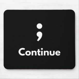 Mens Not To Be Semicolon Mental Health Awareness Mouse Mat