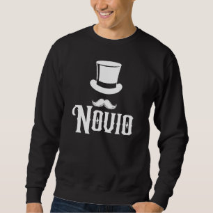 Mens Novio Groom Equipo Team Spanish Bachelor Part Sweatshirt