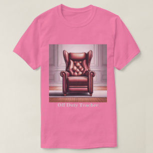 Men's Off Duty Teacher Hibiscus Recliner T-Shirt