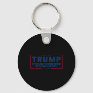 Mens Officially Unburdened By What Has Been Trump  Key Ring