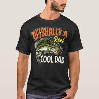 Mens Ofishally A Reel Cool Dad Fishing  6 T-Shirt