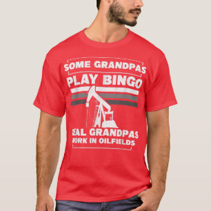 Mens Oilfield Worker Grandpa Roughneck Grandfather T-Shirt