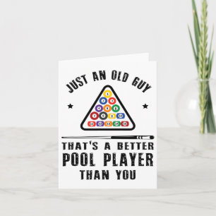 Mens Old Guy Pool Player Gift For Elder Billiards  Card
