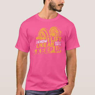 Mens Old Man Weight Lifting Tshirt For An Old Body