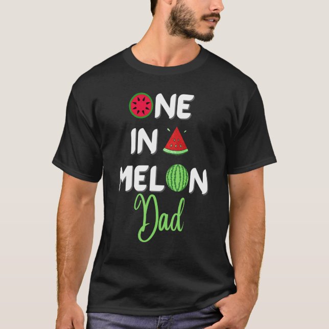 Mens One In A Melon Dad Fun Exotic Tropical Waterm T-Shirt (Front)