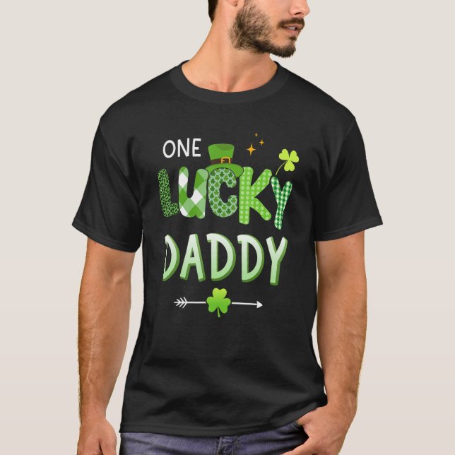 Mens One lucky daddy for St Patricks day family da T-Shirt (Front)