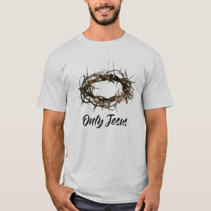 Men's Only Jesus Crown of Thorns Christian T Shirt