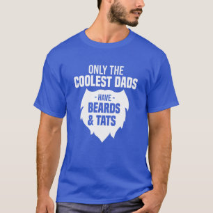 Mens Only The Coolest Dads Have Beards T-Shirt